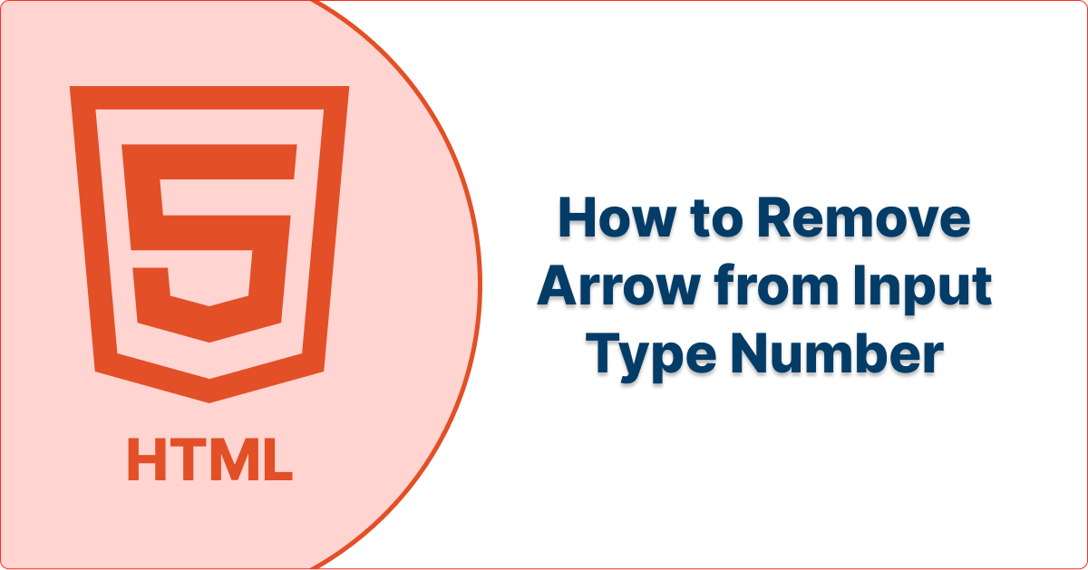 How to Remove Arrow from Input Type Number