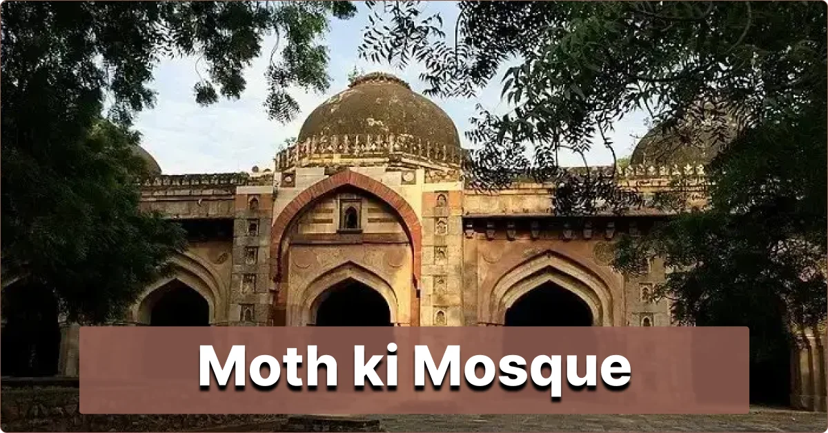 Moth ki Mosque