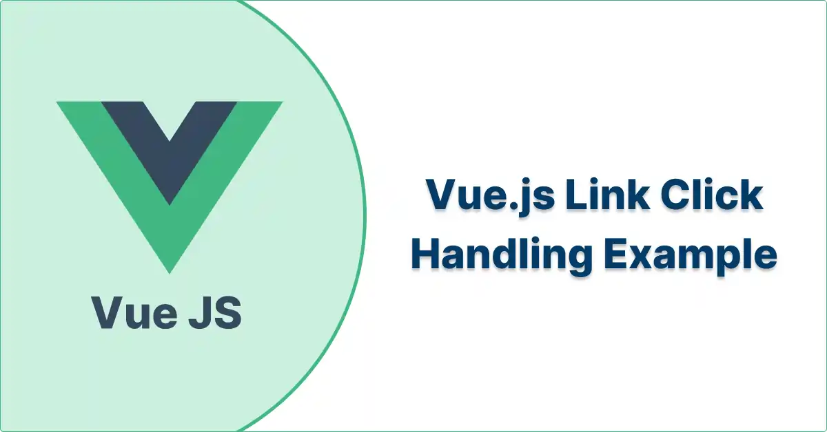 Vue.js Link Click Handling Example